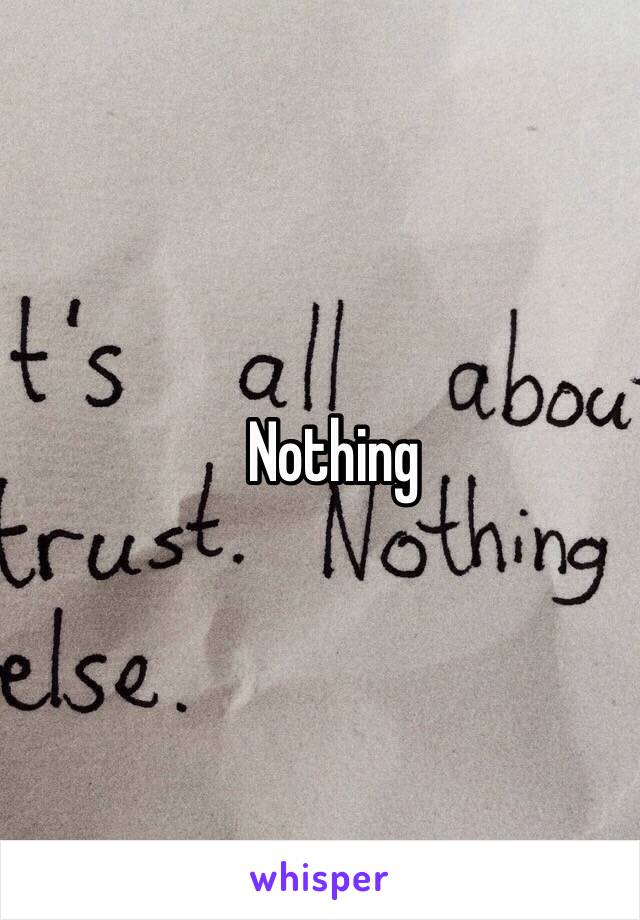 Nothing 