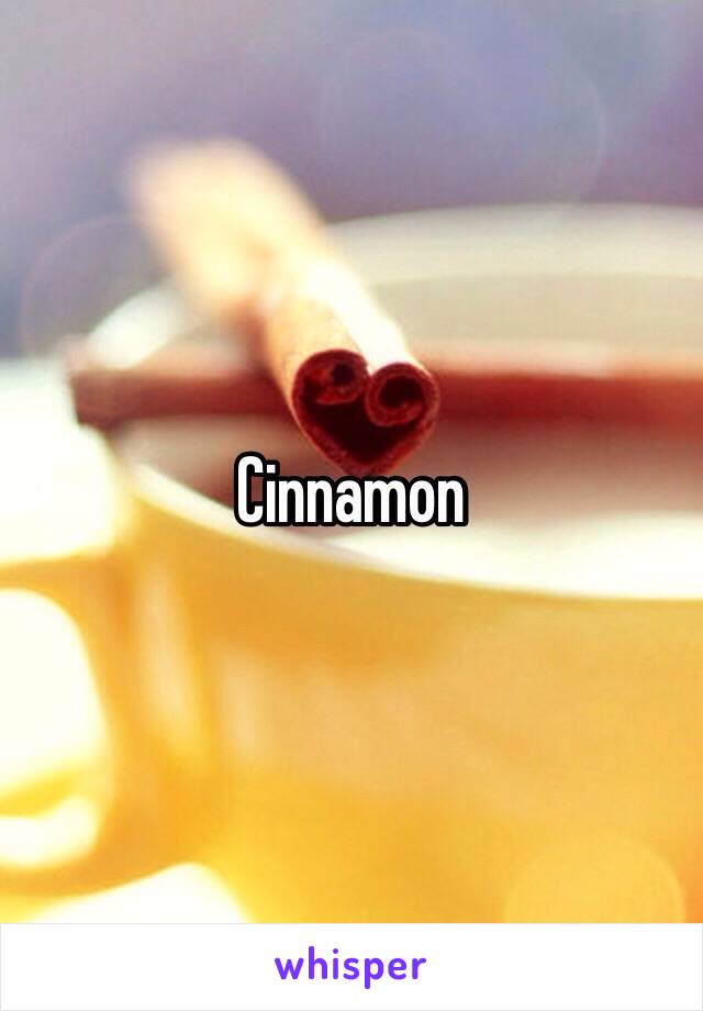 Cinnamon 