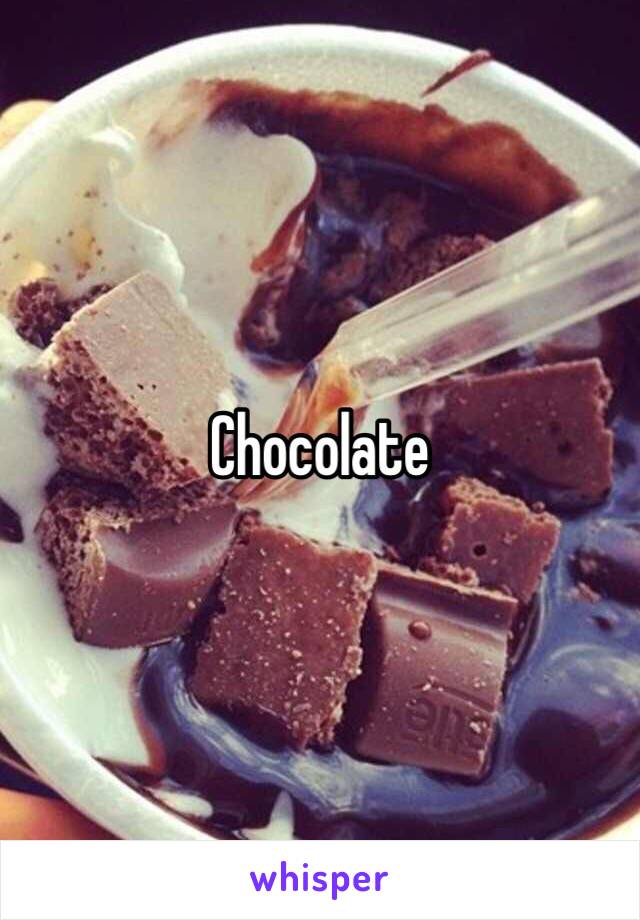 Chocolate 