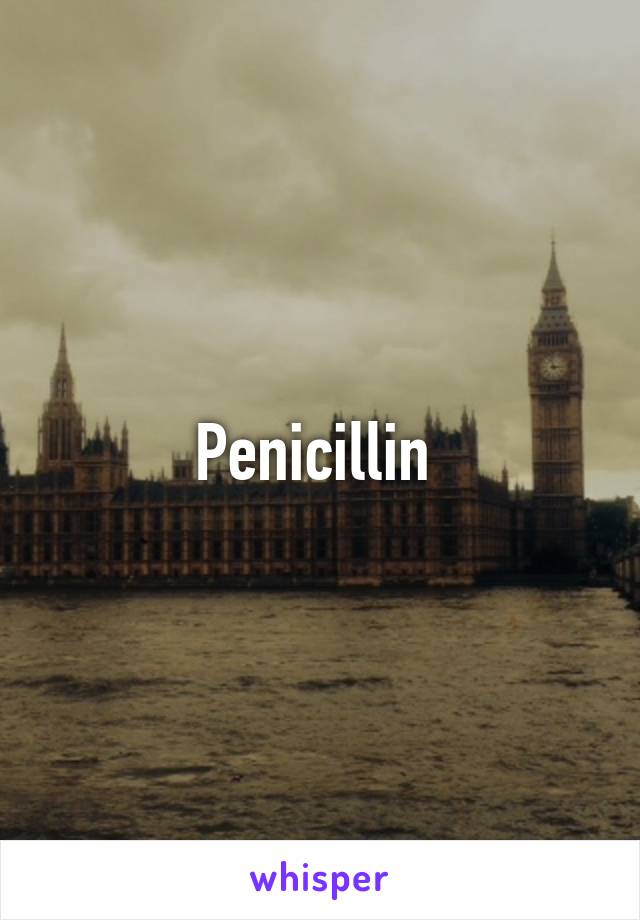 Penicillin 