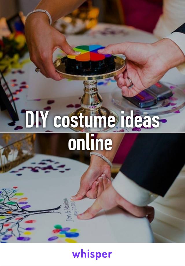 DIY costume ideas online 