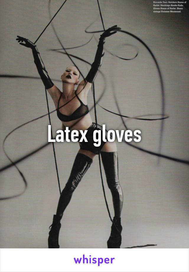 Latex gloves