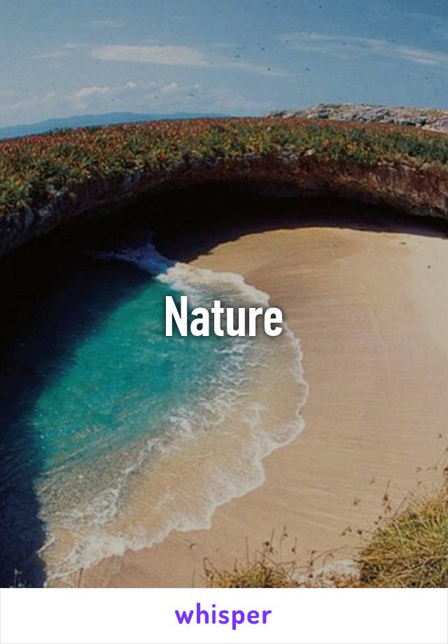 Nature