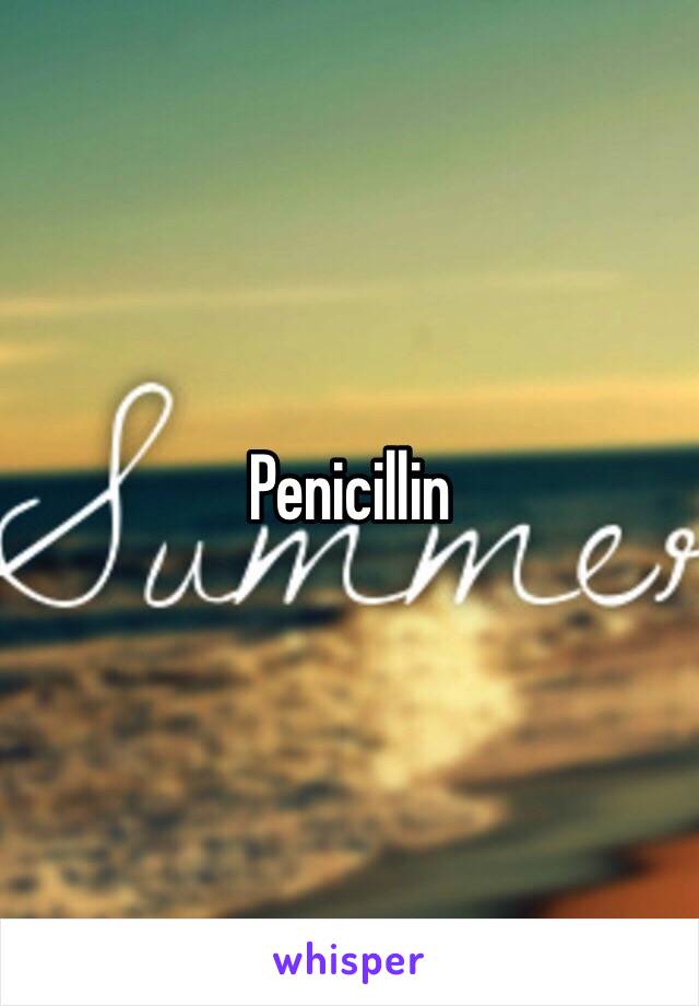 Penicillin