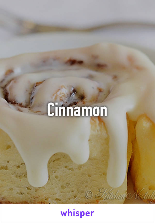 Cinnamon