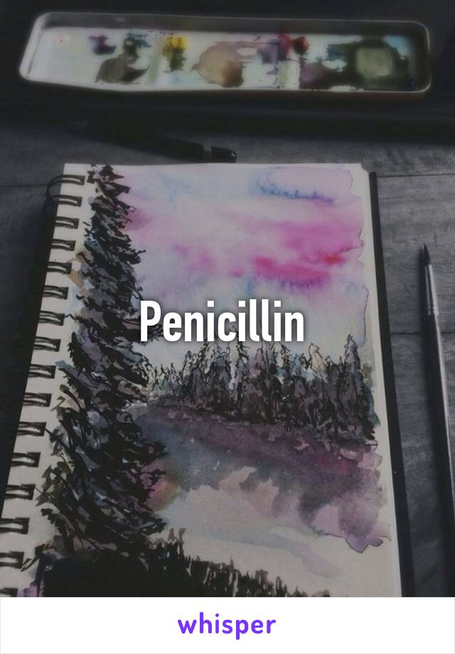 Penicillin 