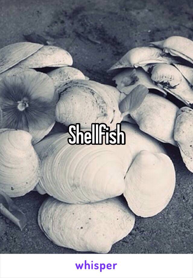 Shellfish