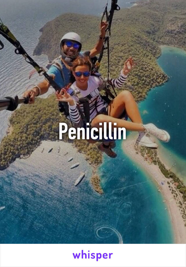 Penicillin