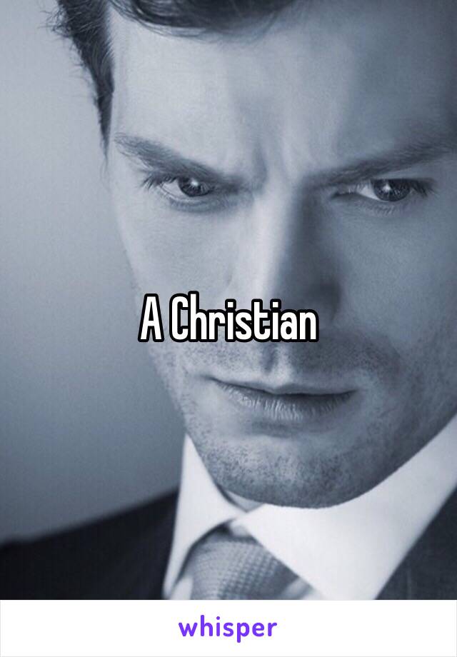 A Christian