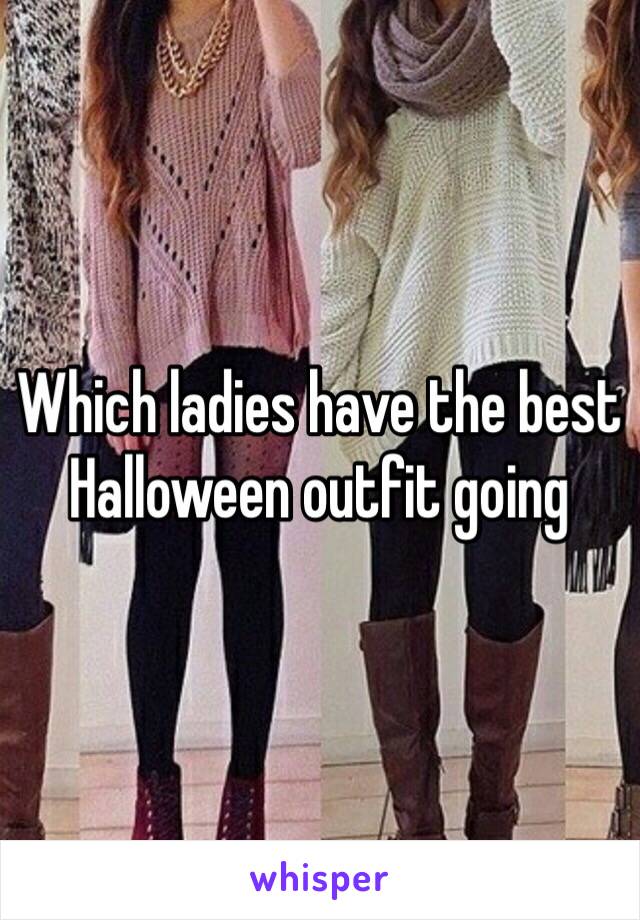 Which ladies have the best Halloween outfit going 