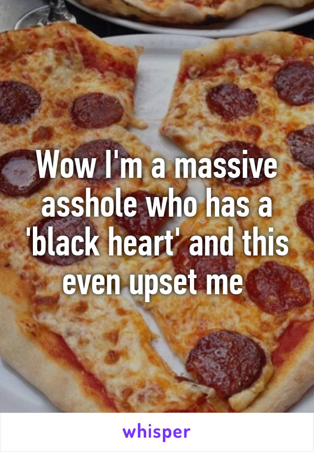 Wow I'm a massive asshole who has a 'black heart' and this even upset me 