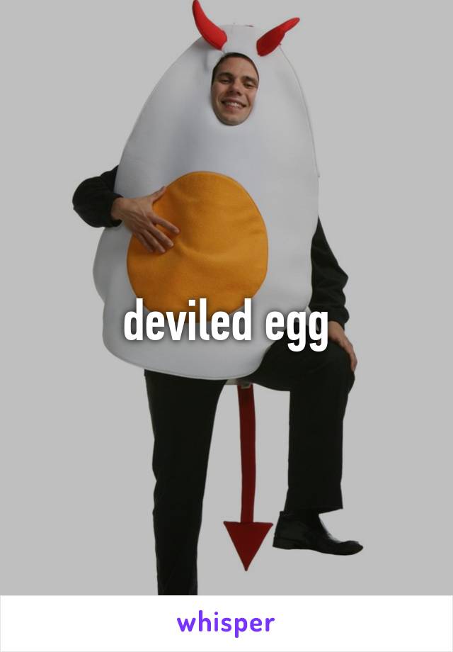 deviled egg