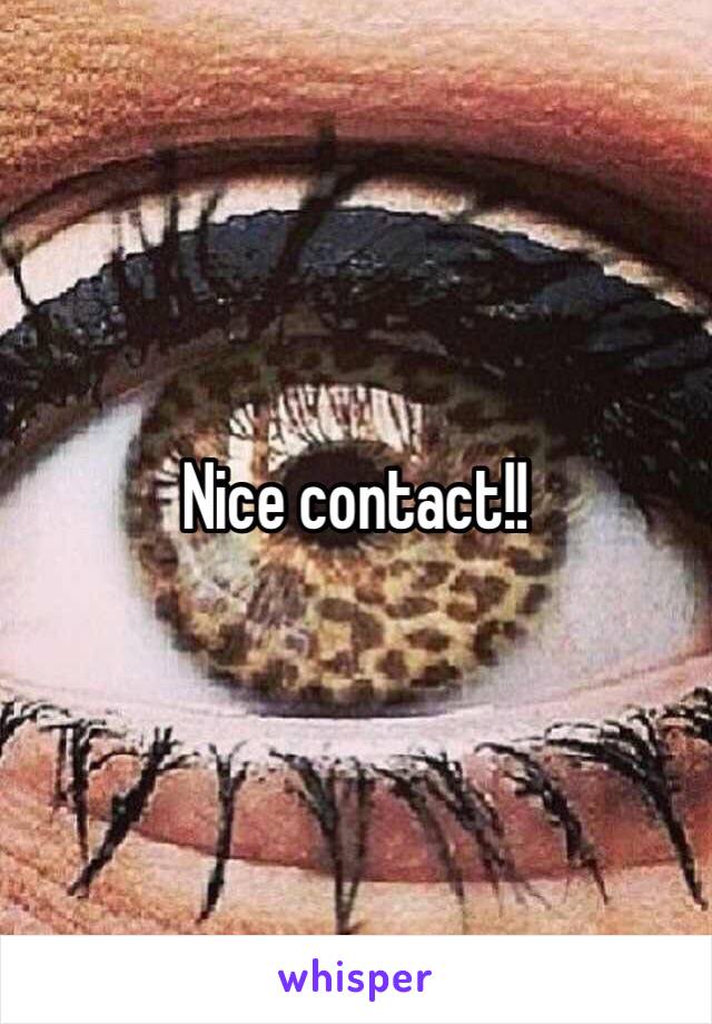 Nice contact!!