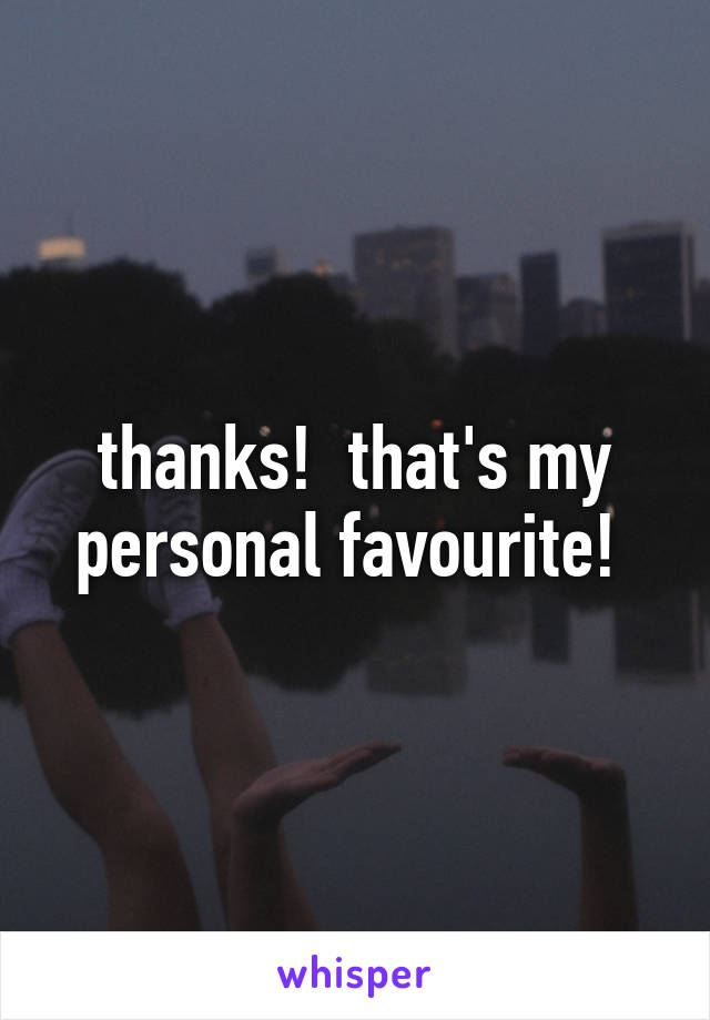 thanks!  that's my personal favourite! 