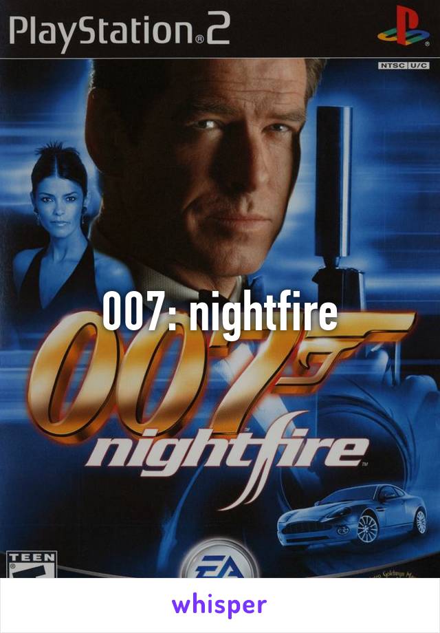 007: nightfire