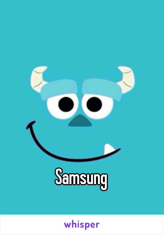 Samsung 
