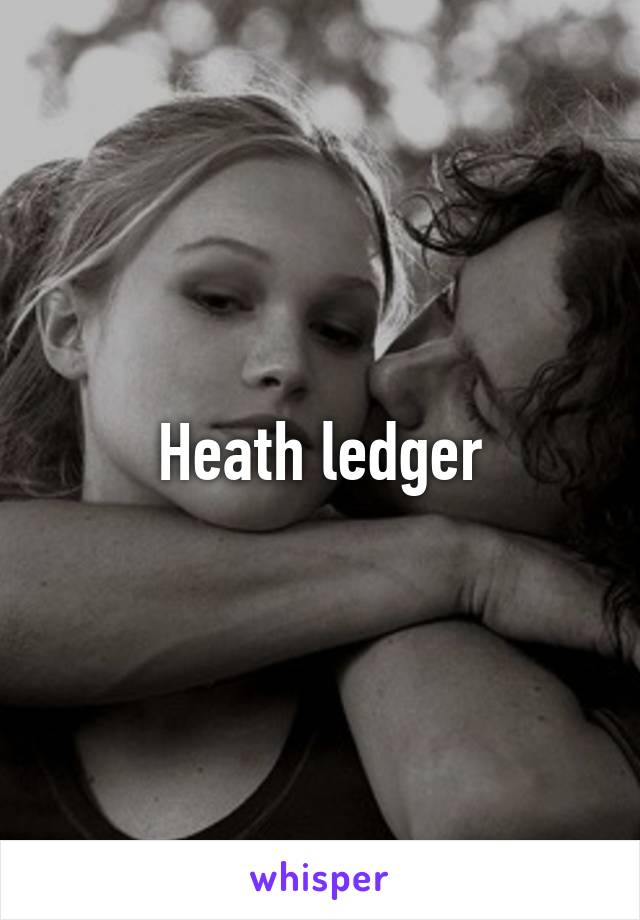 Heath ledger