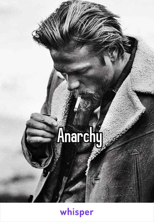 Anarchy 