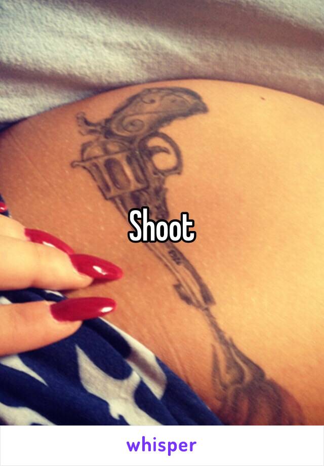 Shoot 