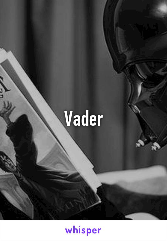 Vader