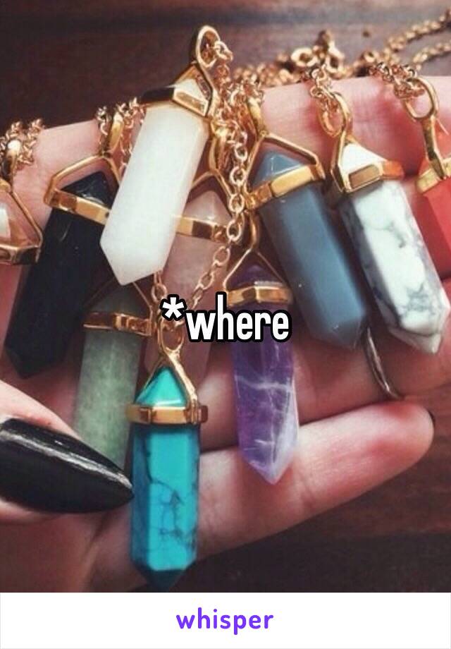 *where 