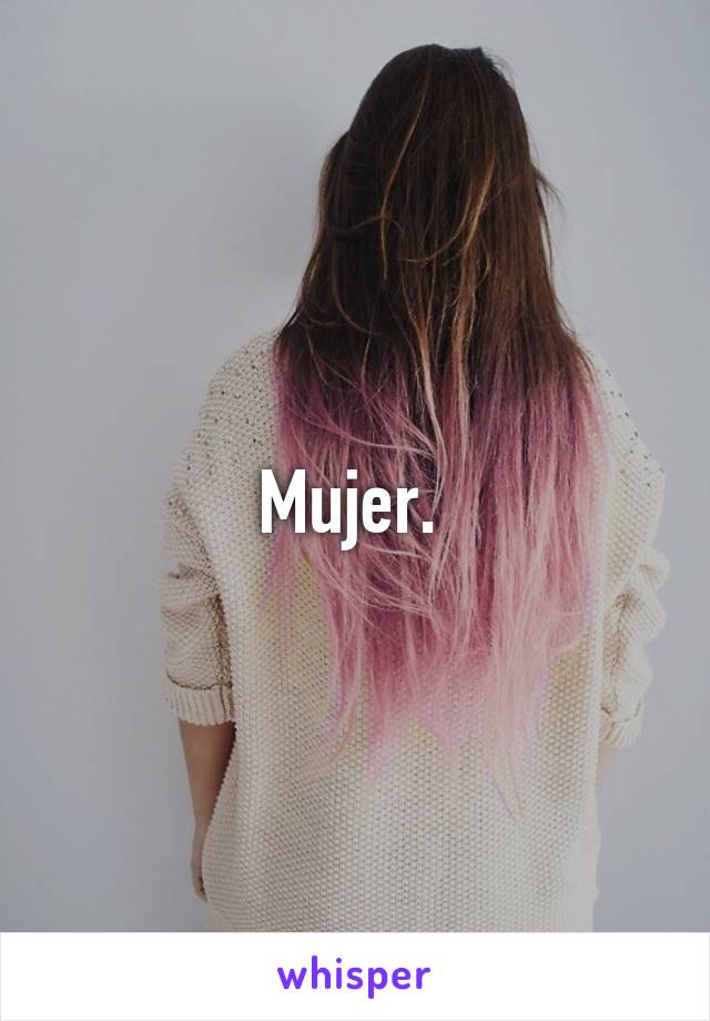 Mujer. 