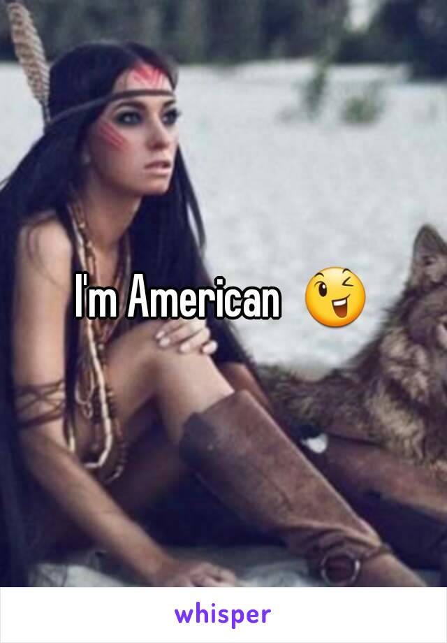 I'm American  😉