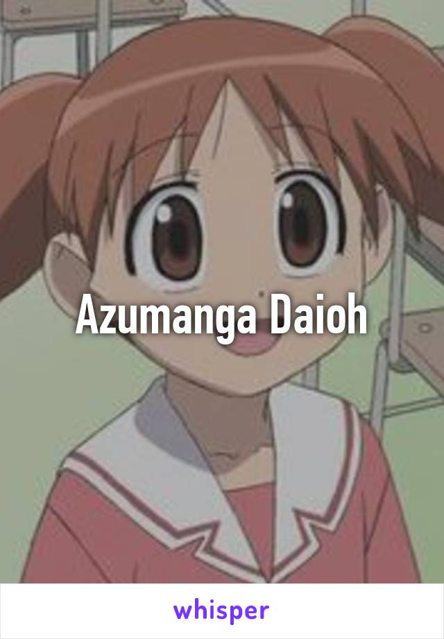 Azumanga Daioh