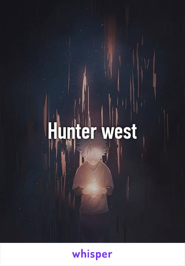 Hunter west