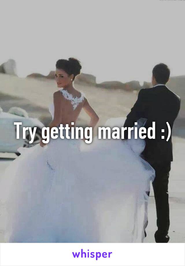 Try getting married :)