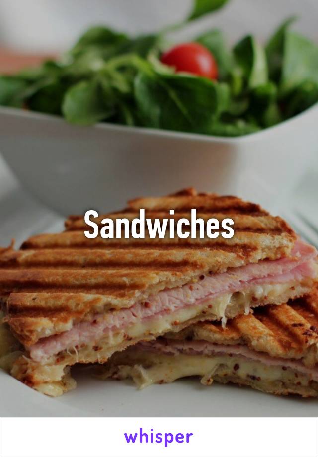 Sandwiches