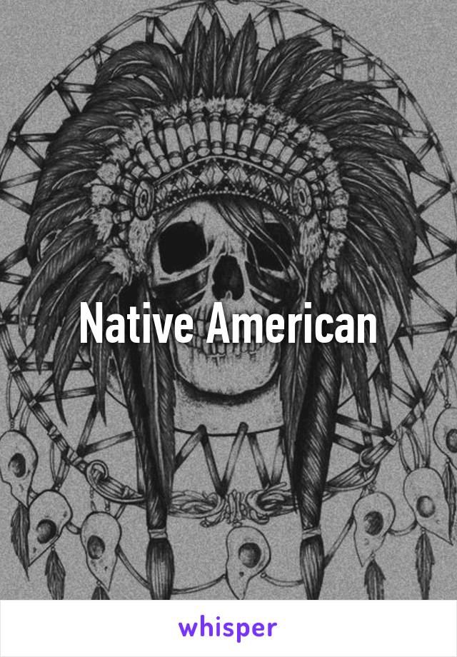 Native American