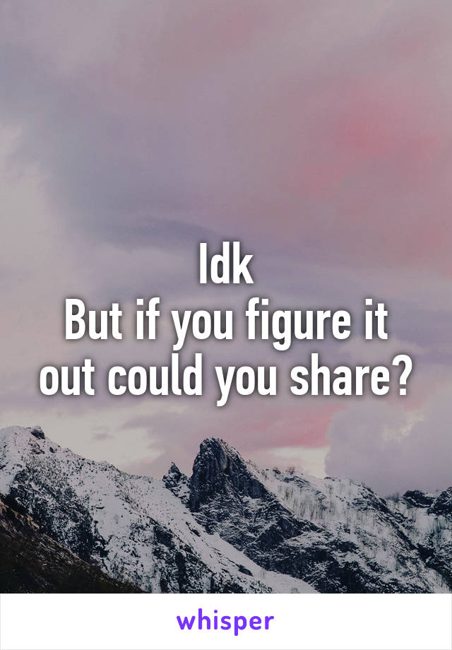 Idk
But if you figure it out could you share?