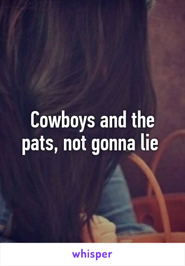 Cowboys and the pats, not gonna lie 