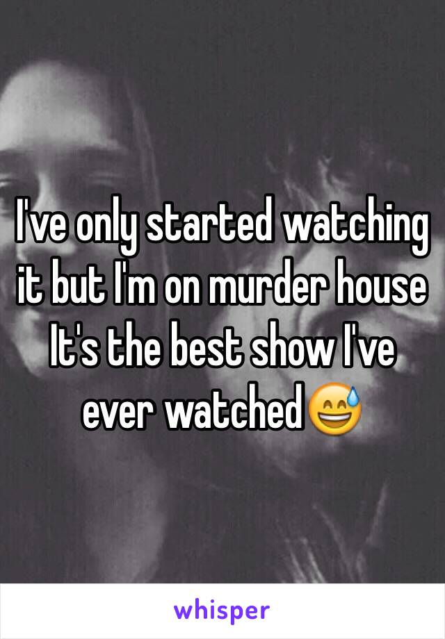 I've only started watching it but I'm on murder house
It's the best show I've ever watched😅