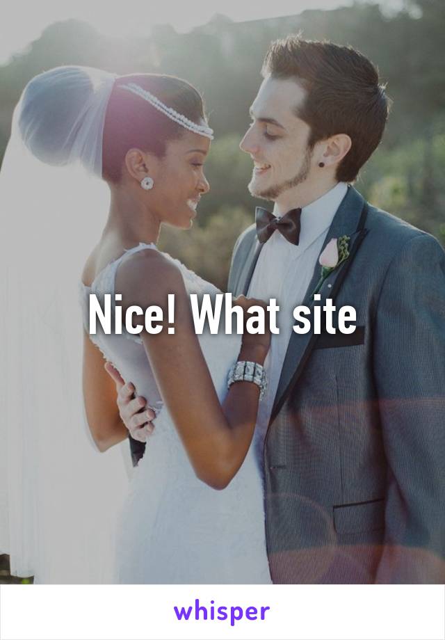 Nice! What site