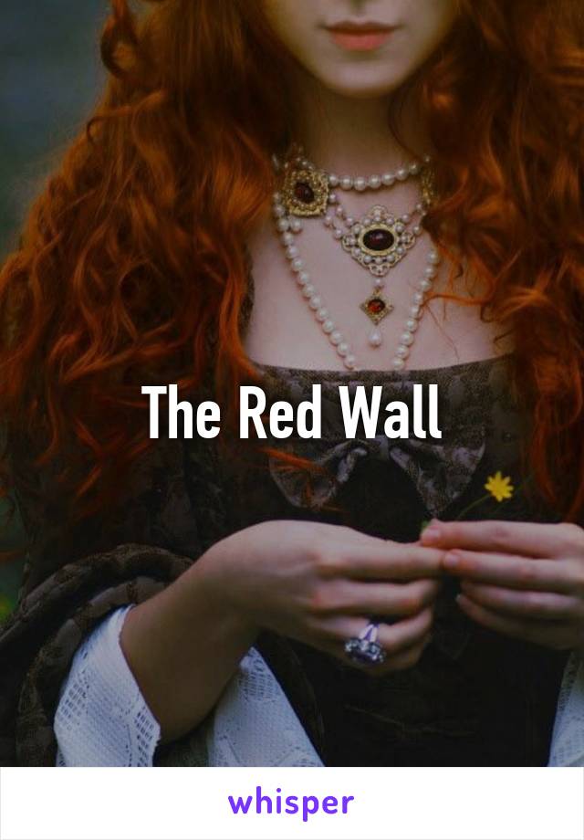 The Red Wall