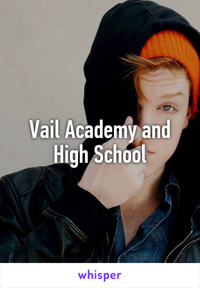 Vail Academy and High School