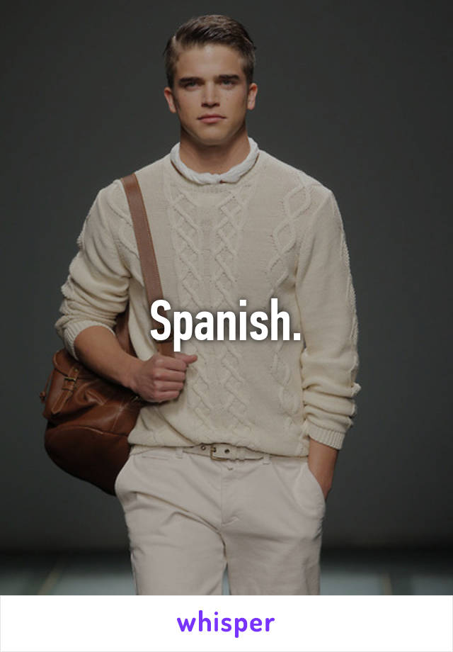 Spanish.