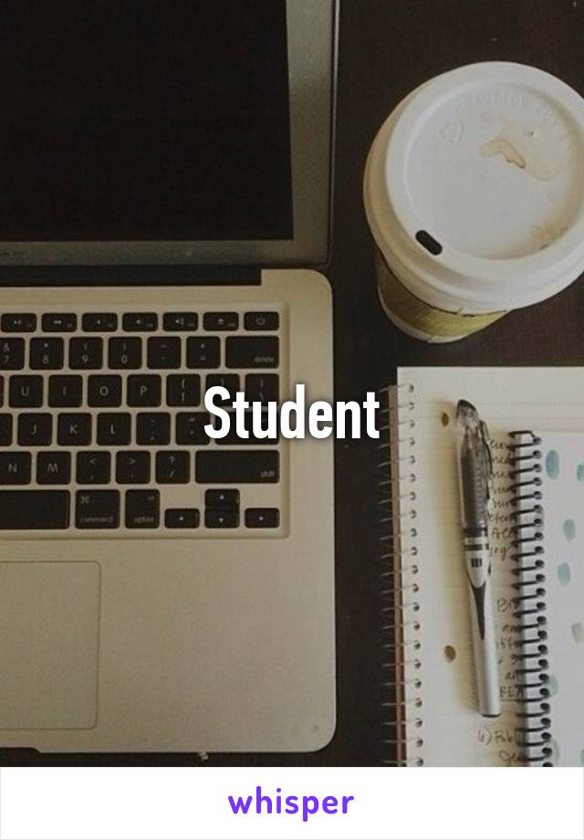 Student