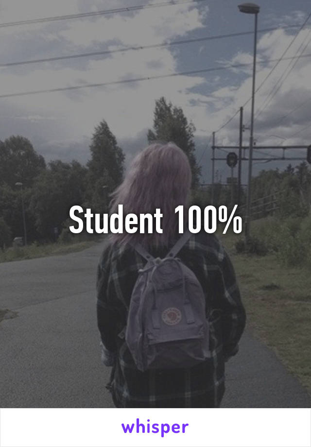 Student 100%