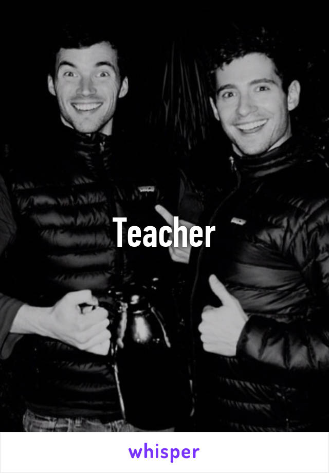 Teacher