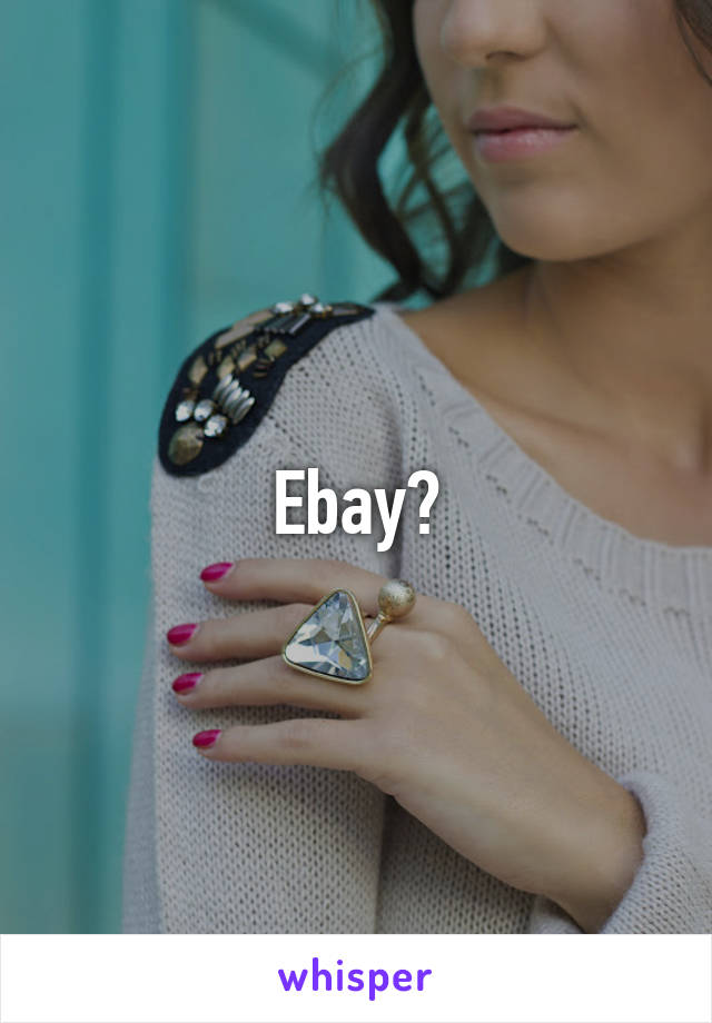 Ebay?