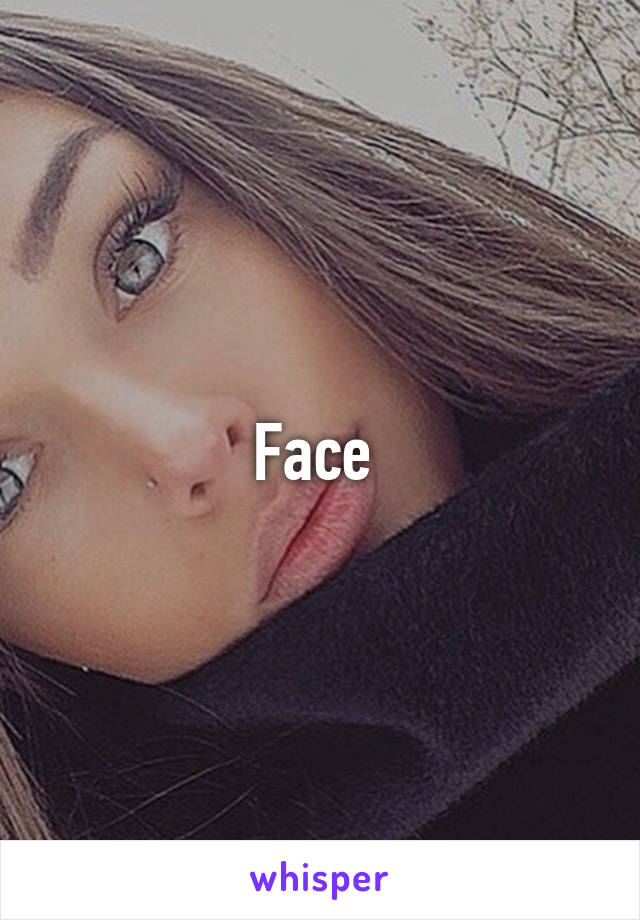 Face 