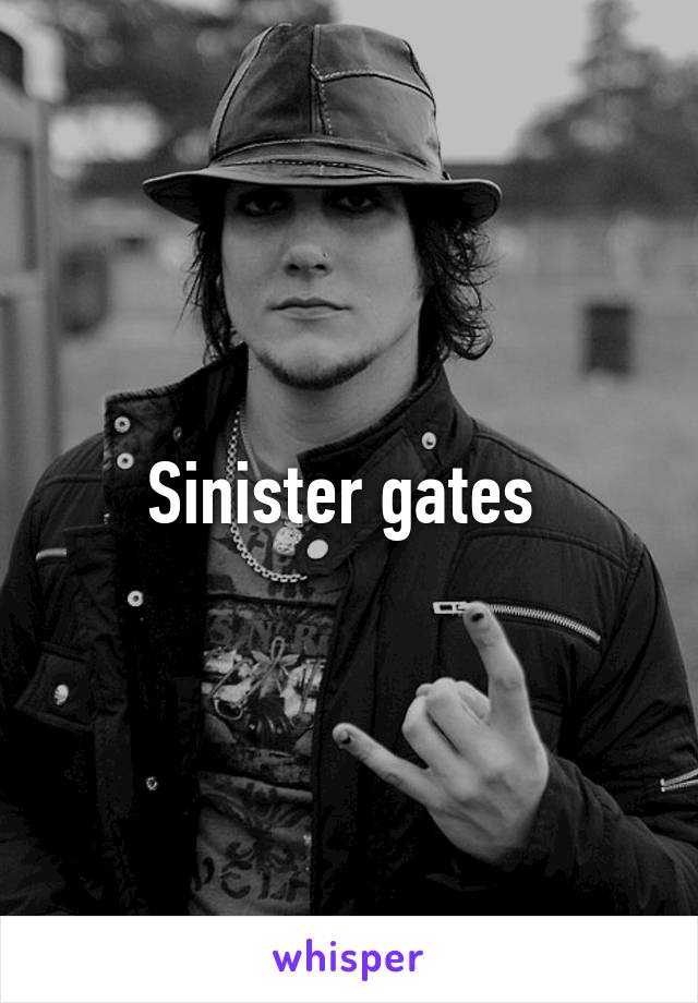 Sinister gates 