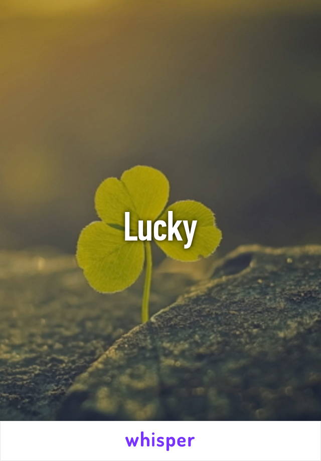 Lucky