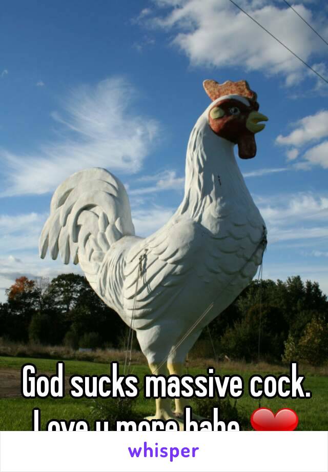 God sucks massive cock.
Love u more babe ❤