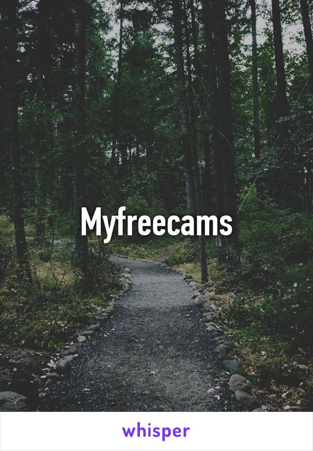 Myfreecams