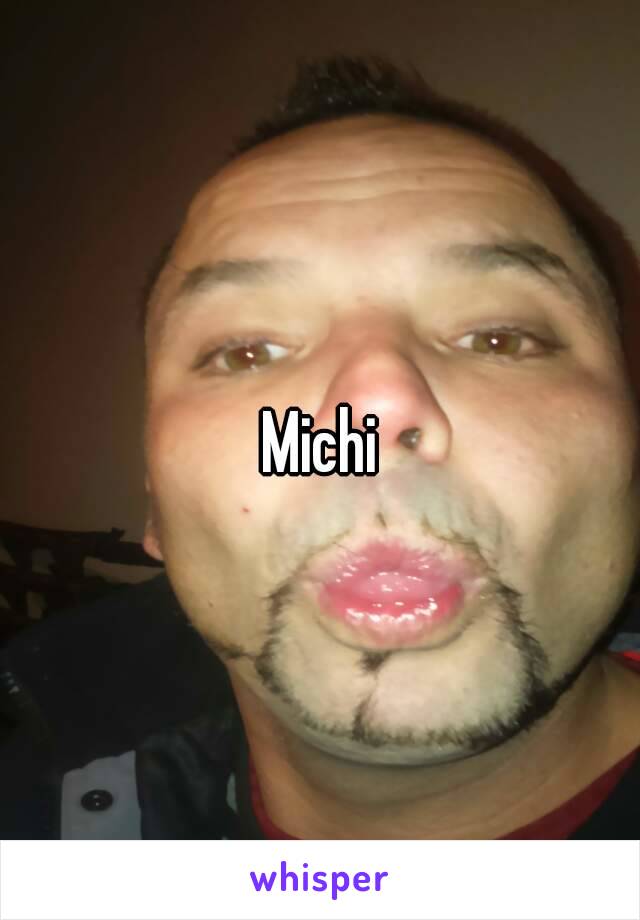 Michi