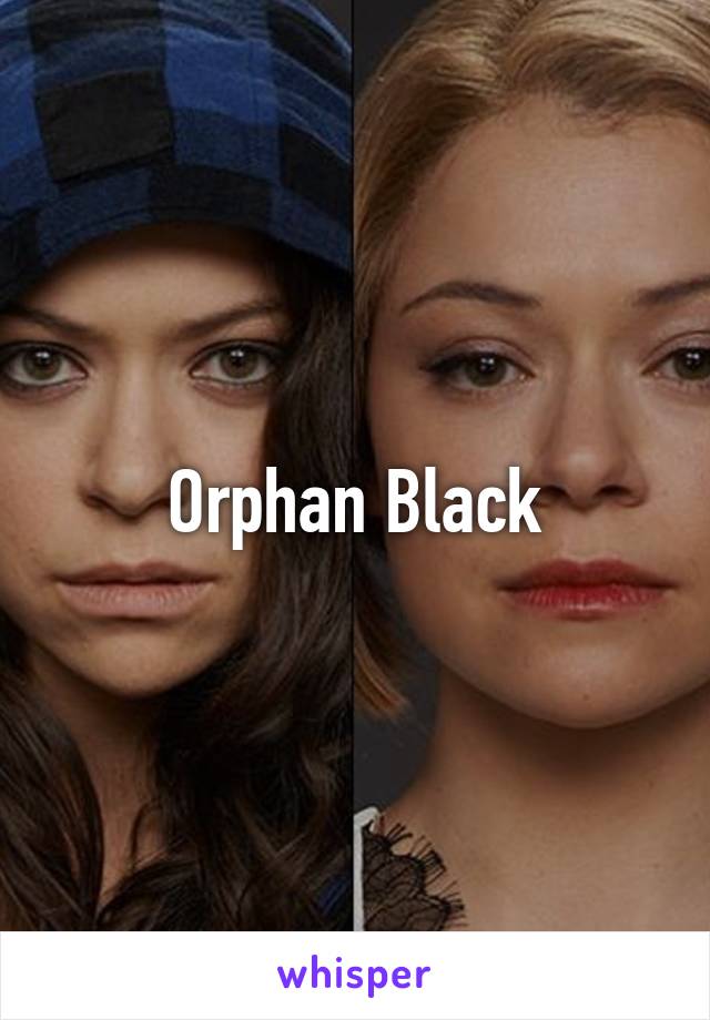 Orphan Black